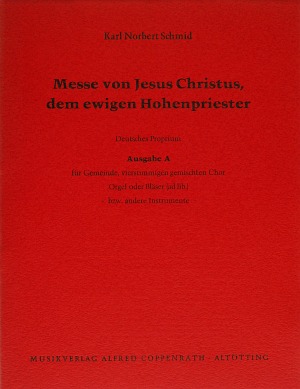 Messe von Jesus Christus, dem ewigen Hohenpriester Deutsches Proprium Full score