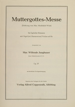 Maria Wiltrude Jungbauer: Muttergottes-Messe - Noten | Carus-Verlag