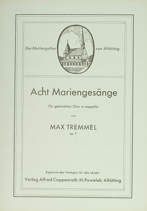 Tremmel: Acht Mariengesänge Partition