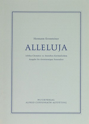 Kronsteiner: Alleluja Jubilus-Chorsätze Score