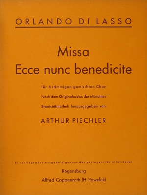 Missa Ecce nunc benedicite Partitur