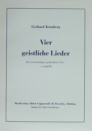 Kronberg: Vier geistliche Lieder (Coro SATB) Partition