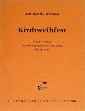 Josef Friedrich Doppelbauer: Kirchweihfest - Noten | Carus-Verlag