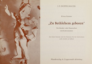 Thumbnail: Josef Friedrich Doppelbauer: Zu Bethlehem geboren