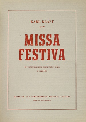 Karl Kraft: Missa festiva - Noten | Carus-Verlag