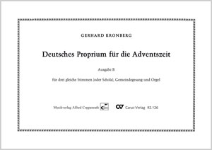 Deutsches Proprium für die Adventszeit Partition, In dieser Ausgabe / in this edition: Gem, Coro SSA, Org