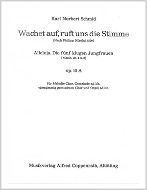 Thumbnail: Karl Norbert Schmid: Wachet auf, ruft uns die Stimme