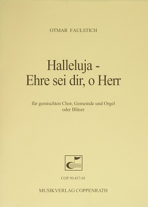 Halleluja - Ehre sei dir, o Herr Full score