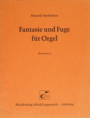Thumbnail: Heinrich Barthelmes: Fantasie und Fuge für Orgel