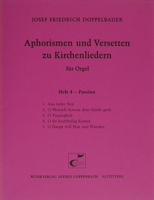 Thumbnail: Doppelbauer, Aphorismen und Versetten zu Kirchenliedern Heft IV: Passion