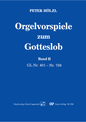Peter Hölzl: Orgelvorspiele zum Gotteslob II - Noten | Carus-Verlag