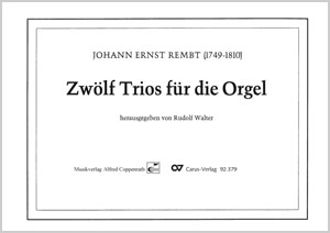 Rembt, Zwölf Trios für die Orgel Sammlung