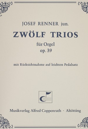 Renner: Zwölf Trios für Orgel Recueil