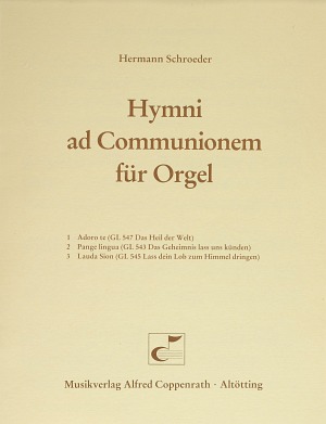 Schroeder, Hymni ad Communionem für Orgel