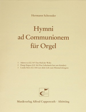 Thumbnail: Schroeder, Hymni ad Communionem für Orgel