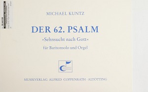 Der 62. Psalm Sehnsucht nach Gott Partitur