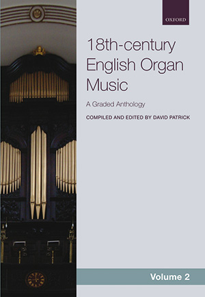 18th-century English Organ Music, Volume 2