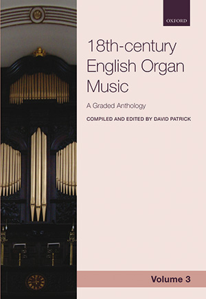 18th-century English Organ Music, Volume 3