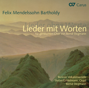 Thumbnail: Felix Mendelssohn Bartholdy/Bernd Stegmann: Lieder mit Worten