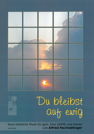 Thumbnail: Alfred Hochedlinger: Du bleibst auf ewig. Sechs Psalmen