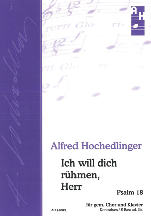 Ich will dich rühmen, Herr Conducteur
