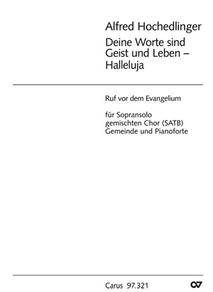 Deine Worte sind Geist und Leben – Halleluja Ruf vor dem Evangelium Partition
