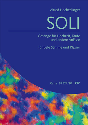 Alfred Hochedlinger: Sologesänge für Hochzeit, Taufe und andere Anlässe. Ausgabe für tiefe Stimme und Klavier - Noten | Carus-Verlag