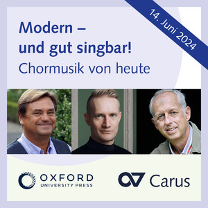 Modern – und gut singbar! Chormusik von heute - Veranstaltungen | Carus-Verlag