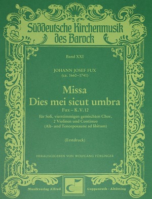 Johann Joseph Fux: Missa Dies mei sicut umbra - Sheet music | Buy ...